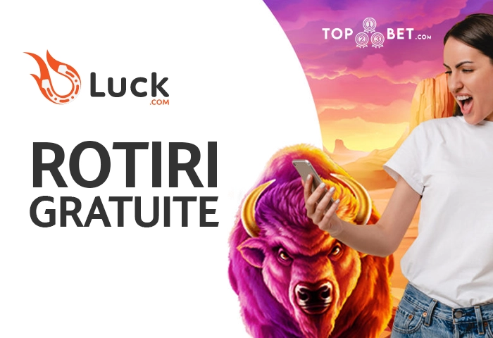 Luck Casino Rotiri Gratuite