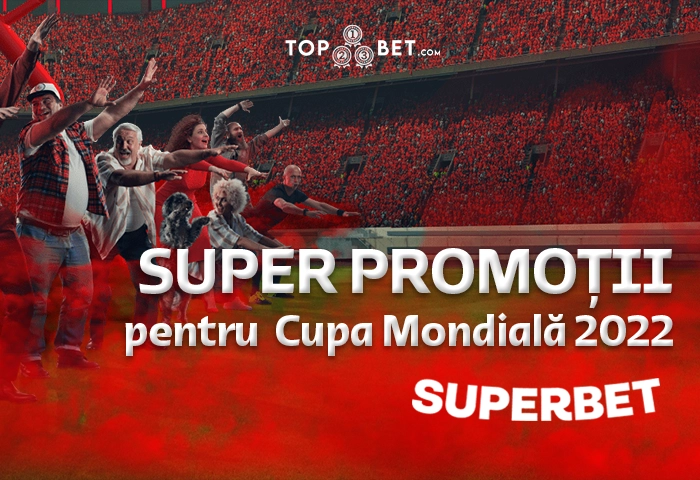 Super Promotii la Superbet pentru Cupa Mondiala 2022