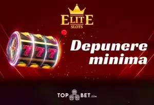 elite slots depunere minima