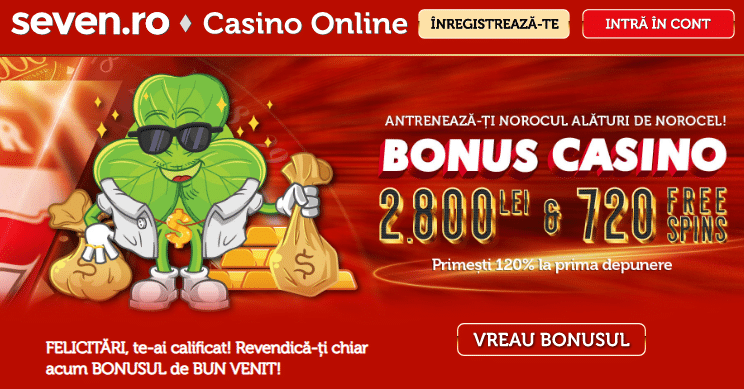 Seven Casino bonus de bun venit 2.800 RON + 720 Rotiri Gratuite