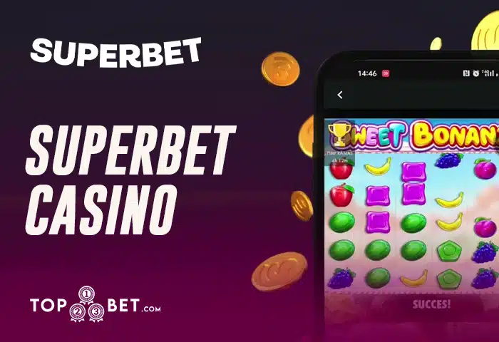 Superbet Casino prezentare si bonusuri